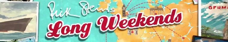 Rick Stein's Long Weekends — кадр