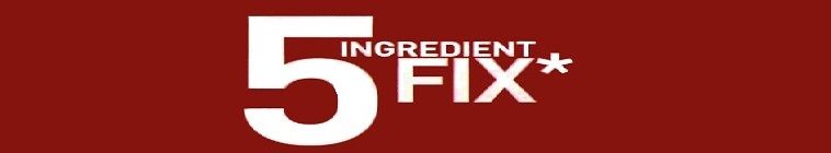 5 Ingredient Fix — кадр