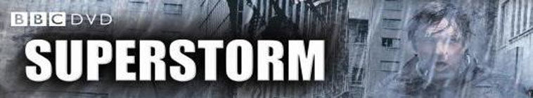 Superstorm — кадр