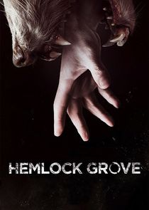 Hemlock Grove poszter