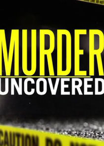 Murder Uncovered