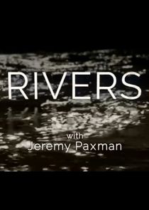 Rivers with Jeremy Paxman