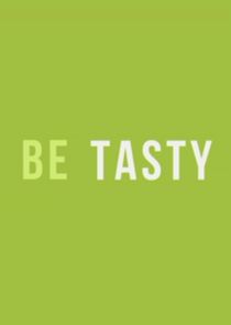 Be Tasty