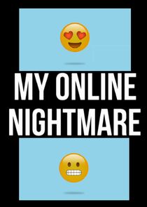 My Online Nightmare