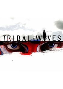 Tribal Wives