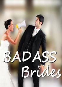 Badass Brides