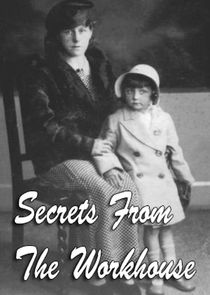 Secrets from the Workhouse