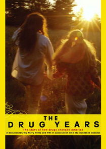 The Drug Years