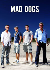 Mad Dogs poszter
