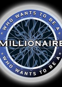 Who Wants to Be a Millionaire