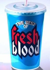 The Best of Fresh Blood