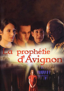 La prophétie d'Avignon