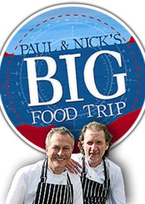 Paul & Nick's Big Food Trip