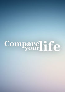 Compare Your Life