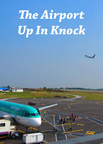 The Airport Up in Knock