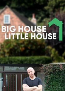 Big House, Little House
