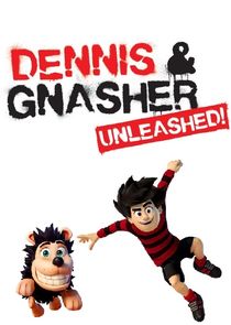 Dennis and Gnasher Unleashed!