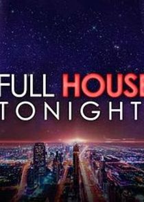 Full House Tonight! — кадр