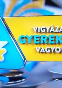 Vigyázat, gyerekkel vagyok!