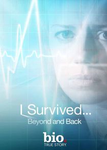 I Survived... Beyond and Back