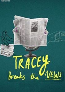 Tracey Breaks the News