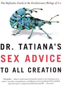 Dr. Tatiana's Sex Advice to All Creation