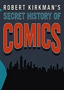 Robert Kirkman's Secret History of Comics small logo