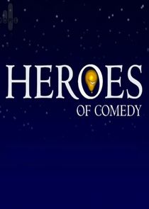 Heroes of Comedy