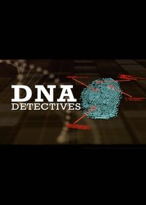 DNA Detectives