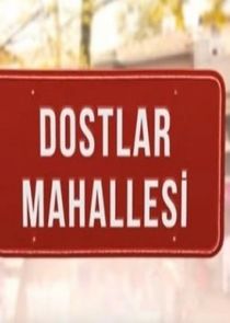 Dostlar Mahallesi — кадр