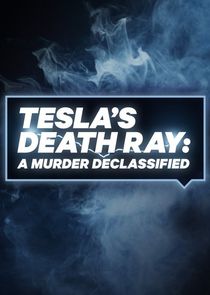 Tesla's Death Ray: A Murder Declassified small logo