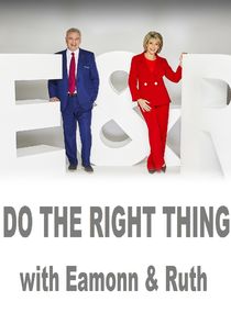 Do the Right Thing with Eamonn & Ruth — кадр