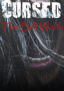 Cursed: The Bell Witch — кадр