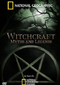 Witchcraft: Myths and Legends