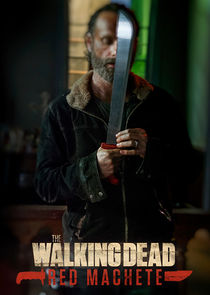The Walking Dead: Red Machete poszter