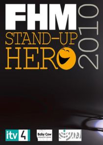 FHM Stand-Up Hero