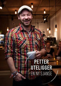 Petter uteligger: En ny sjanse