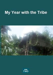 My Year with the Tribe