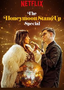 The Honeymoon Stand Up Special
