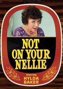 Not on Your Nellie