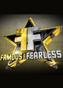 Famous and Fearless