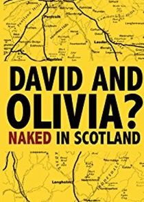 David and Olivia? - Naked in Scotland