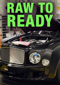 Raw to Ready