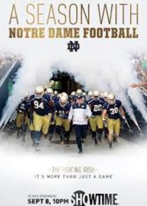 A Season With Notre Dame Football