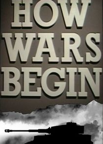 How Wars Begin