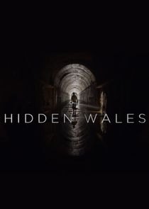 Hidden Wales with Will Millard