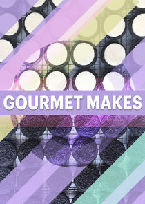 Gourmet Makes