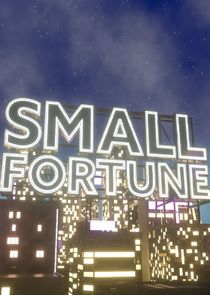 Small Fortune — кадр