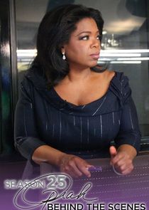 Season 25: Oprah Behind the Scenes