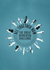 All Together Now: The Great Orchestra Challenge